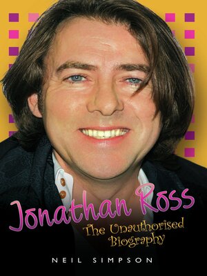 cover image of Jonathan Ross--The Unauthorised Biography